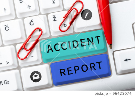 Text sign showing Accident Report. Business concept formal recording of the accident or injury that has occurred Text sign showing Accident Report. Business concept formal recording of the accident or injury that has occurred 96425074