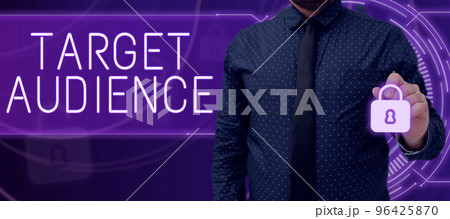 Text showing inspiration Target Audience. Business concept intended group of consumers most likely to be interested Text showing inspiration Target Audience. Business concept intended group of consumers most likely to be interested 96425870