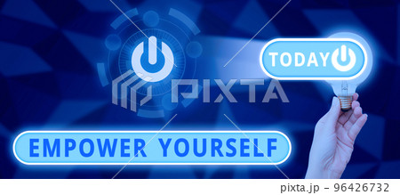 Hand writing sign Empower Yourself. Internet Concept giving you the power to take control of your own destiny Hand writing sign Empower Yourself. Internet Concept giving you the power to take control of your own destiny 96426732