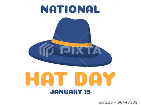 JANUARY 15, 2021 - NATIONAL HAT DAY