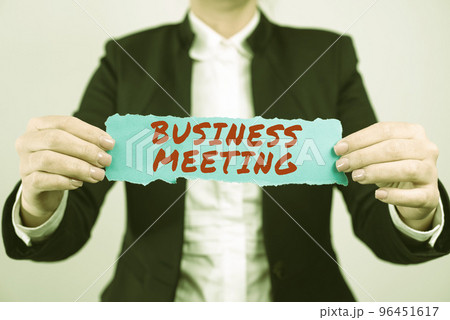 Conceptual display Business Meeting. Internet Concept gathering of two or more showing to discuss business ideas 96451617