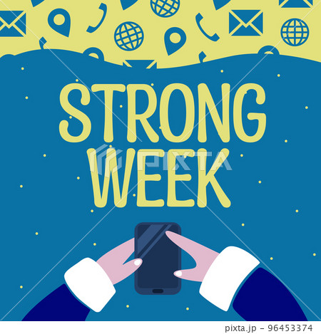 Sign displaying Strong Weak. Business concept the leadership and business command Coaching Competition 96453374