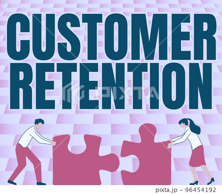 Inspiration showing sign Customer Retention. Business idea activities companies take to reduce user defections 96454192