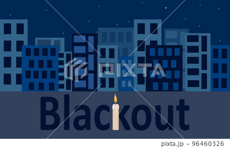 Blackout city vector illustration. Inscription blackout with candle on dark background. Blackout city vector illustration. Inscription blackout with candle on dark background. 96460326