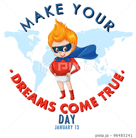 Make Your Dream Come True Day Banner Design Make Your Dream Come True Day Banner Design 96485241