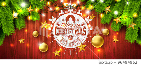 Merry Christmas and Happy New Year Illustration with Gold Glass Ball, Star, Pine Branch and Lights Garland on Vintage, Wood Background. Vector Holiday Season Celebration Design for Greeting Card 96494962