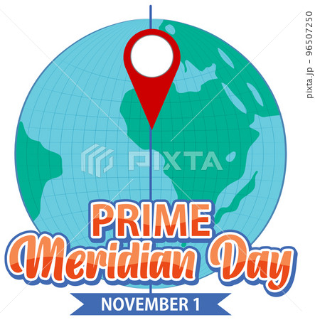 Prime meridian day text for poster or banner design 96507250