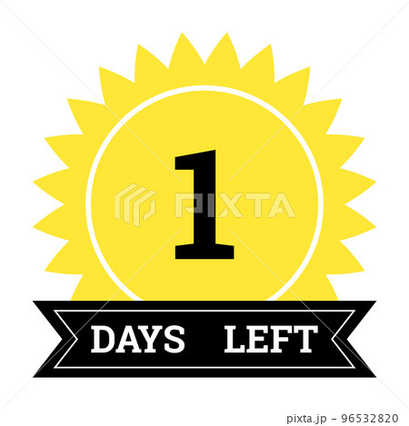 Countdown of days. Number 1 of days left to go. Promotional banner. Price offer promo deal timer, one day only. Stylized counter in black and yellow colors 96532820