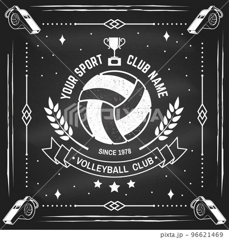 Volleyball club badge design on chalkboard. Vector illustration. For college league sport club emblem, sign, logo. Vintage monochrome label, sticker, patch with volleyball ball silhouettes. Volleyball club badge design on chalkboard. Vector illustration. For college league sport club emblem, sign, logo. Vintage monochrome label, sticker, patch with volleyball ball silhouettes. 96621469