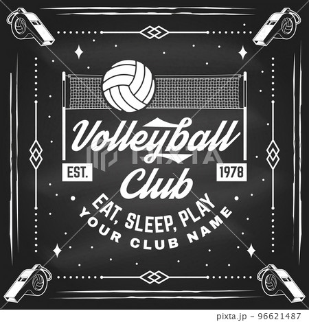 Volleyball club badge design on chalkboard. Vector illustration. For college league sport club emblem, sign, logo. Vintage monochrome label, sticker, patch with volleyball ball and net silhouettes. Volleyball club badge design on chalkboard. Vector illustration. For college league sport club emblem, sign, logo. Vintage monochrome label, sticker, patch with volleyball ball and net silhouettes. 96621487