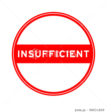 Red color round seal sticker in word insufficient on white background 96631809