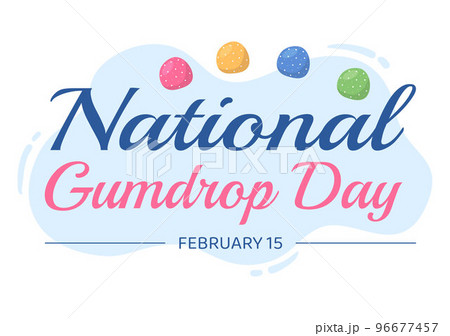 National Gumdrop Day on February 15 with Holiday of Delicious Sweets for Children in Flat Cartoon Background Hand Drawn Templates Illustration 96677457