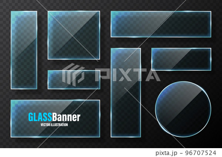 Realistic glass frames collection. Blue transparent glass banners with flares and highlights. Glossy acrylic plate, element with light reflection and place for text. Vector illustration 96707524