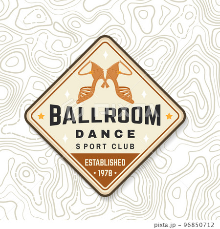 Ballroom dance sport club badge, logo, patch. Concept for shirt or logo, print, stamp or tee. Dance sport sticker with shoes for ballroom dancing silhouette. Vector illustration. Ballroom dance sport club badge, logo, patch. Concept for shirt or logo, print, stamp or tee. Dance sport sticker with shoes for ballroom dancing silhouette. Vector illustration. 96850712