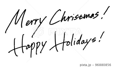 Merry Christmas! Happy Holidays!　ベクター手書き文字 96880856