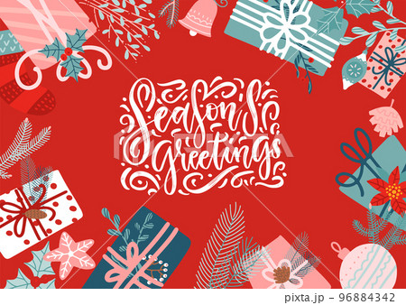 Christmas card with gift boxes. Xmas greeting with wrapped decorated presents in flat style. Season s greetings lettering hand drawn quote. Vector illustration. 96884342