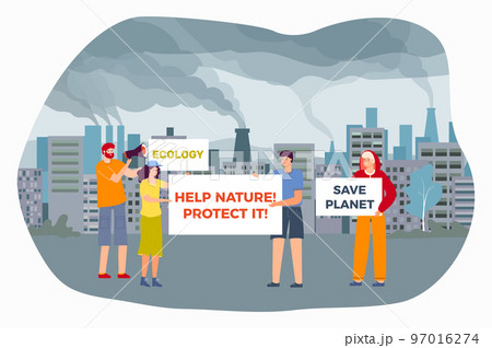 Protest activist save ecology concept, vector illustration, flat man woman people character hold placard with help protect nature near factory 97016274
