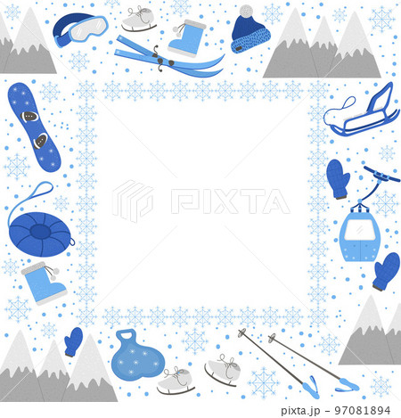Vector square frame with objects for active winter. Cold season sport equipment card template. Flyer with items for spending holidays in mountains and snowflakes. 97081894