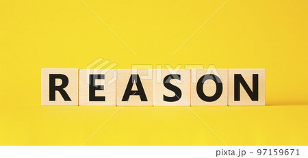 Reason symbol. Concept word Reason on wooden cubes. Beautiful yellow background. Business and Reason concept. Copy space. Reason symbol. Concept word Reason on wooden cubes. Beautiful yellow background. Business and Reason concept. Copy space. 97159671