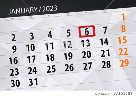 Calendar 2023, deadline, day, month, page, organizer, date, january, friday, number 6 97161588