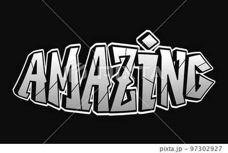 Amazing word trippy psychedelic graffiti style letters.Vector hand drawn doodle cartoon logo amazing illustration. Funny cool trippy letters, fashion, graffiti style print for t-shirt, poster concept Amazing word trippy psychedelic graffiti style letters.Vector hand drawn doodle cartoon logo amazing illustration. Funny cool trippy letters, fashion, graffiti style print for t-shirt, poster concept 97302927