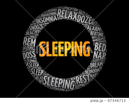Sleeping word cloud collage, concept background Sleeping word cloud collage, concept background 97346713