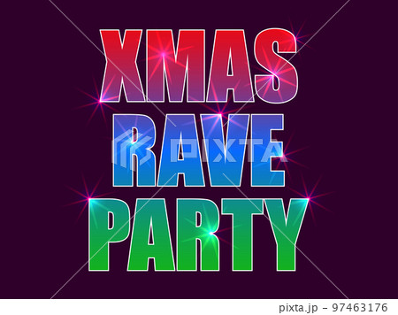 Xmas rave party. Gradient text in red, green...のイラスト素材 [97463176] - PIXTA