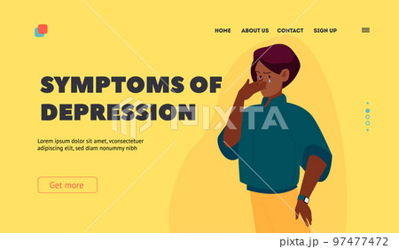 Symptoms of Depression Landing Page Template. Upset Girl in Bad Mood, Grief or Sadness. Unhappy Young Crying Woman Symptoms of Depression Landing Page Template. Upset Girl in Bad Mood, Grief or Sadness. Unhappy Young Crying Woman 97477472