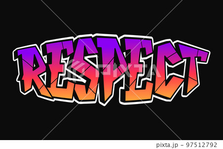 Respect word trippy psychedelic graffiti style letters.Vector hand drawn doodle cartoon logo Respect illustration. Funny cool trippy letters, fashion, graffiti style print for t-shirt, poster concept Respect word trippy psychedelic graffiti style letters.Vector hand drawn doodle cartoon logo Respect illustration. Funny cool trippy letters, fashion, graffiti style print for t-shirt, poster concept 97512792
