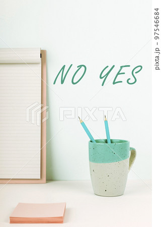 Writing displaying text No Yes. Business overview Answering question using these words to show acception or rejection 97546684