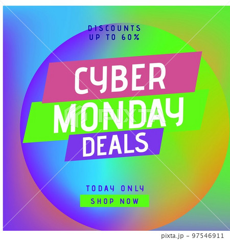 Square picture of cyber monday discounts up to 60 percent text over colorful background 97546911