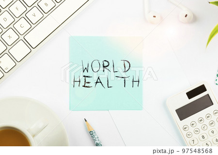 Writing displaying text World Health. Business idea World day of action dedicated to tackling global hunger 97548568