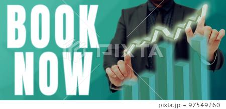 Conceptual display Book Now. Business approach Make a reservation in hotel accommodation or airplane ticket Conceptual display Book Now. Business approach Make a reservation in hotel accommodation or airplane ticket 97549260