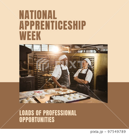 Composition of national apprenticeship week text and bakers in bakery 97549789
