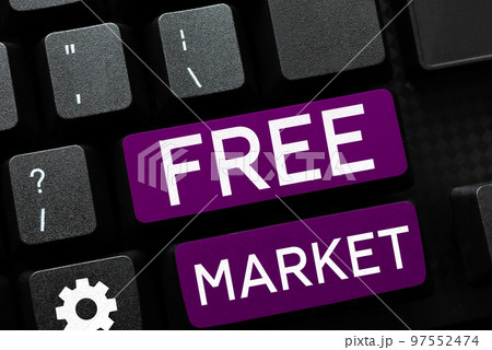Text caption presenting Free Market. Business overview an unregulated system of economic exchange or free competition Text caption presenting Free Market. Business overview an unregulated system of economic exchange or free competition 97552474