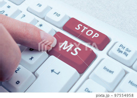 Inspiration showing sign Stop Ms. Word for prevent disease marked by patches of hardened tissue in the brain and spinal cord 97554958