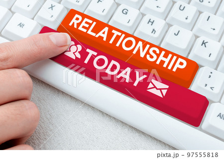 Text sign showing Relationship. Word for Developing business growth success process and teamwork Text sign showing Relationship. Word for Developing business growth success process and teamwork 97555818