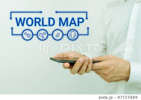 Text caption presenting World Map. Business concept a diagrammatic representation of the surface of the earth 97555889