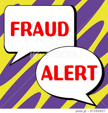 Writing displaying text Fraud Alert. Business idea security alert placed on credit card account for stolen identity Writing displaying text Fraud Alert. Business idea security alert placed on credit card account for stolen identity 97560607