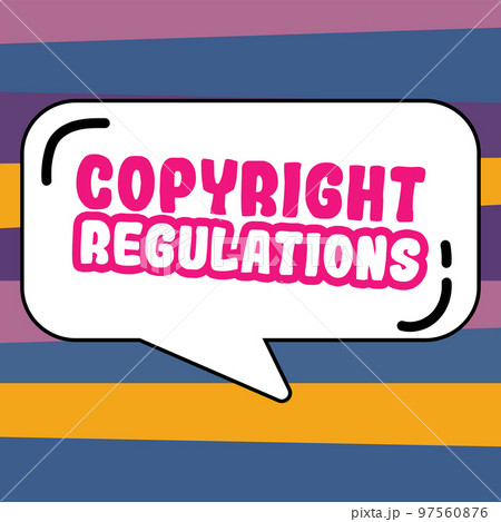 Text showing inspiration Copyright Regulations. Business overview body of law that governs the original works of authorship Text showing inspiration Copyright Regulations. Business overview body of law that governs the original works of authorship 97560876