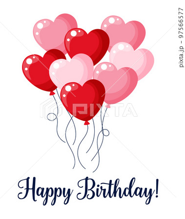 Postcard Happy Birthday, bright flying red heart balloons. Background, holiday print, vector 97566577