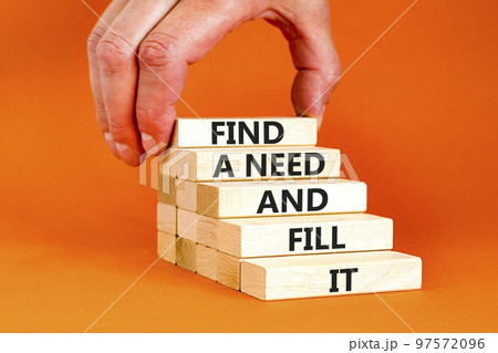 Find a need and fill it symbol. Concept words Find a need and fill it on wooden blocks on a beautiful orange background. Businessman hand. Business and find a need and fill it concept. Copy space. Find a need and fill it symbol. Concept words Find a need and fill it on wooden blocks on a beautiful orange background. Businessman hand. Business and find a need and fill it concept. Copy space. 97572096