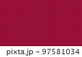 布地テクスチャの背景素材　ワインレッドのストライプ 97581034