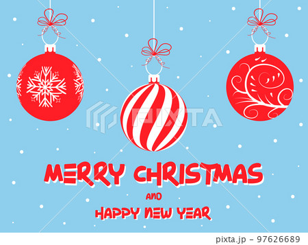 Christmas greeting card with hanging red Christmas balls. Merry Christmas and Happy new year text. 97626689