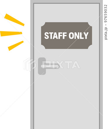 STAFF ONLYと表示されたドア STAFF ONLYと表示されたドア 97659032