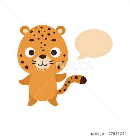 Cute little jaguar with speech bubble on white background. Cartoon animal character for kids t-shirt, nursery decoration, baby shower, greeting card, house interior. Vector stock illustration 97685244