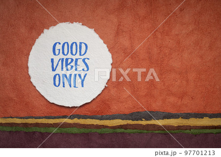 Good vibes only reminder note 97701213