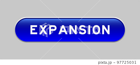 Blue color capsule shape button with word expansion on gray background Blue color capsule shape button with word expansion on gray background 97725031