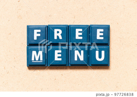 Tile letter in english word free menu on wood background Tile letter in english word free menu on wood background 97726838