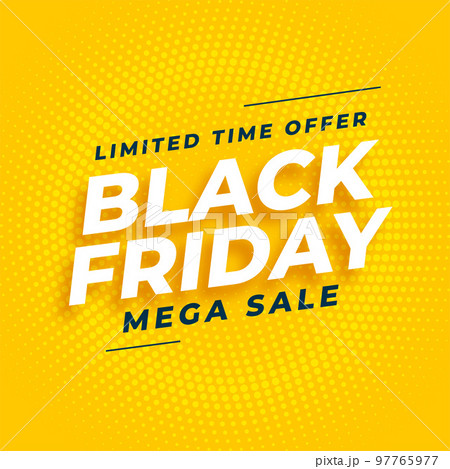 black friday mega sale yellow background in halftone style black friday mega sale yellow background in halftone style 97765977